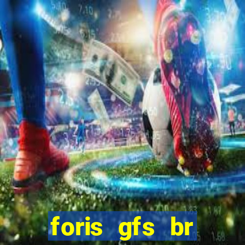 foris gfs br instituicao de pagamento ltda